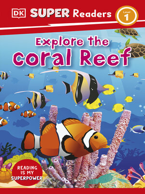 cover image of Explore the Coral Reef